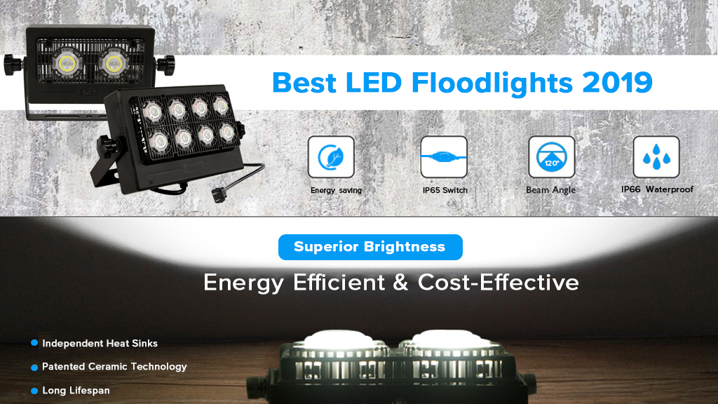 Find Out Today The Best LED Floodlights for 2019